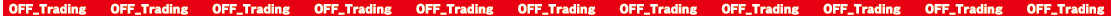 OFF_Trading/OFF_TradingOFF_TradingOFF_TradingOFF_TradingOFF_TradingOFF_TradingOFF_TradingOFF_TradingOFF_TradingOFF_TradingOFF_Trading